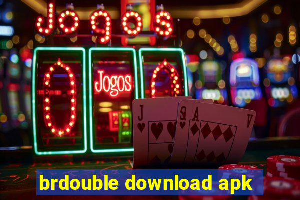 brdouble download apk